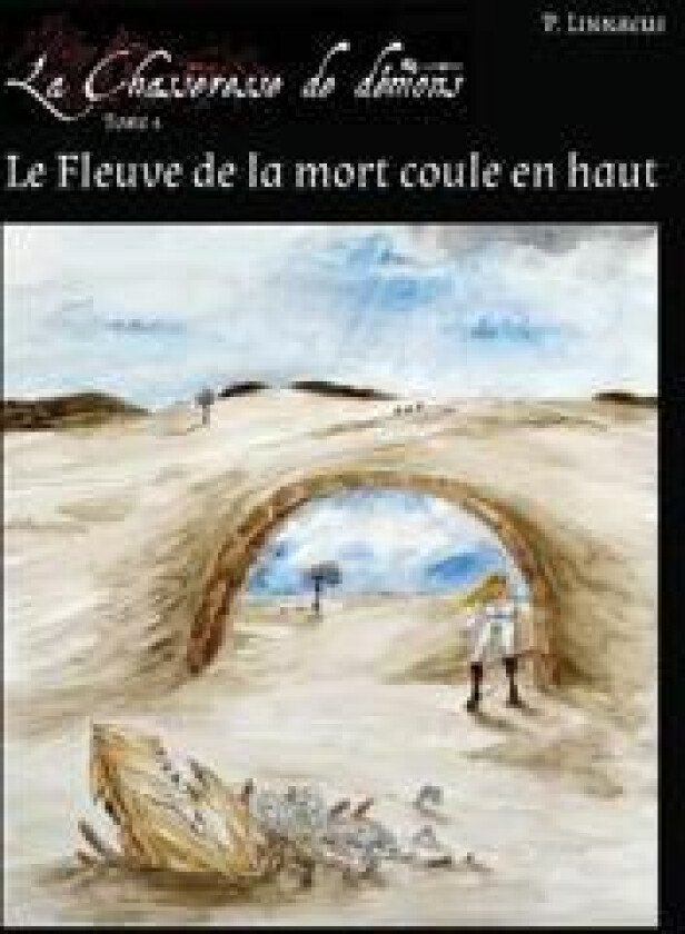 Le Fleuve de la mort coule en haut