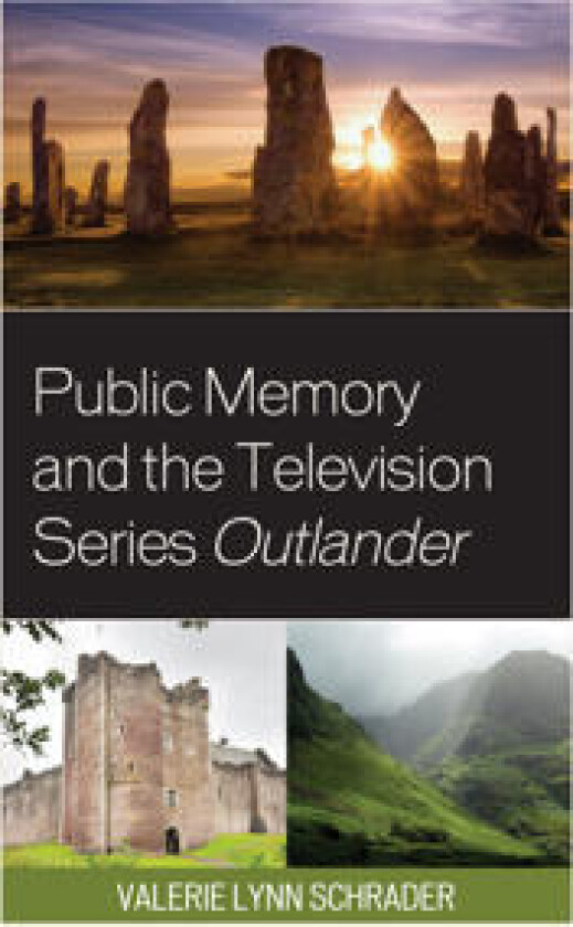 Public Memory and the Television Series Outlander