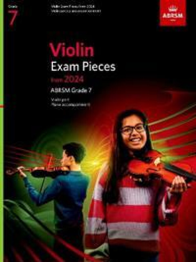 Violin Exam Pieces from 2024, ABRSM Grade 7, Violin Part & Piano Accompaniment