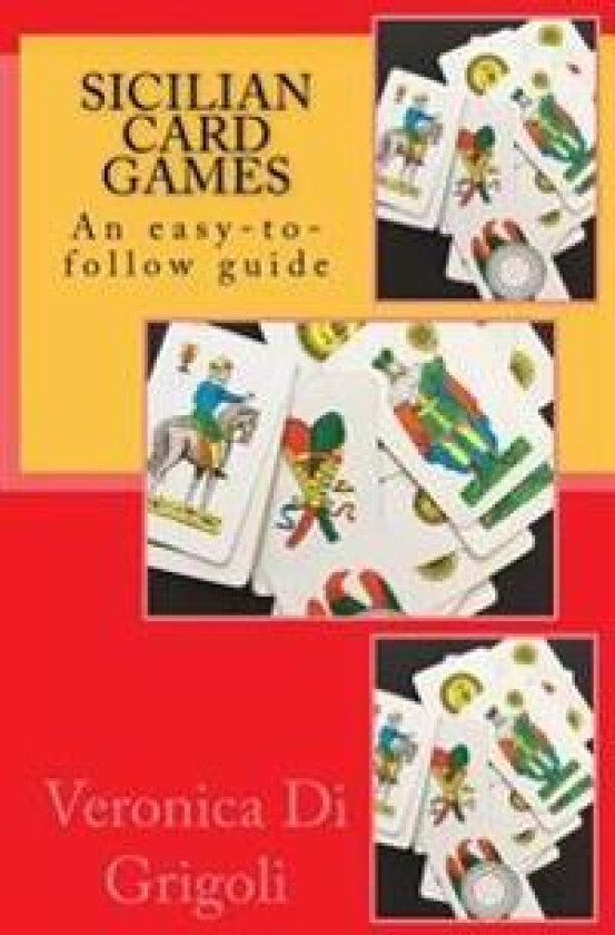 Sicilian Card Games: An Easy-To-Follow Guide