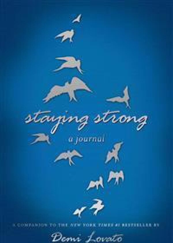 Staying Strong: A Journal