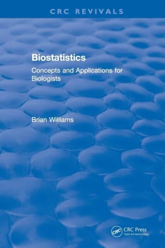 Biostatistics av Brian Williams