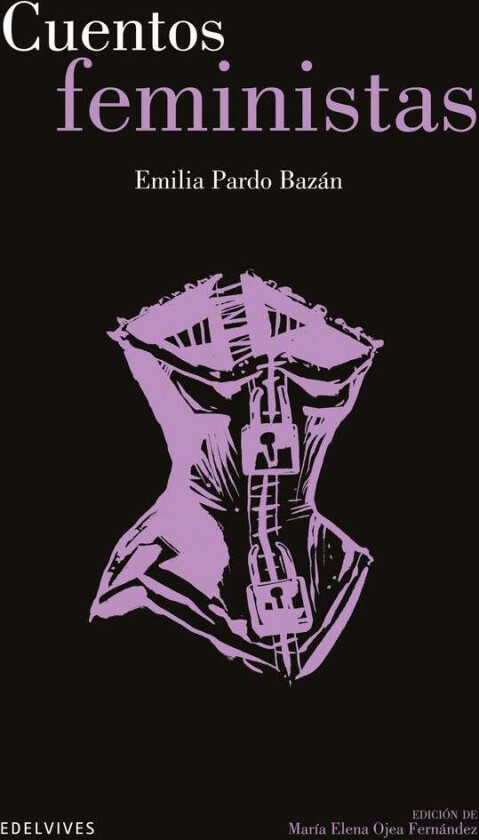 Cuentos feministas av Emilia Pardo Bazán