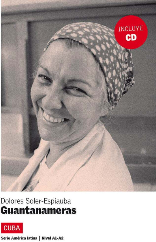 Guantanameras av Dolores Soler-Espiauba