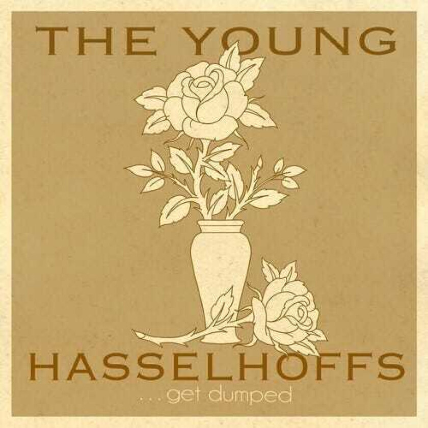 Young Hasselhoffs Get Dumped LP/Vinyl
