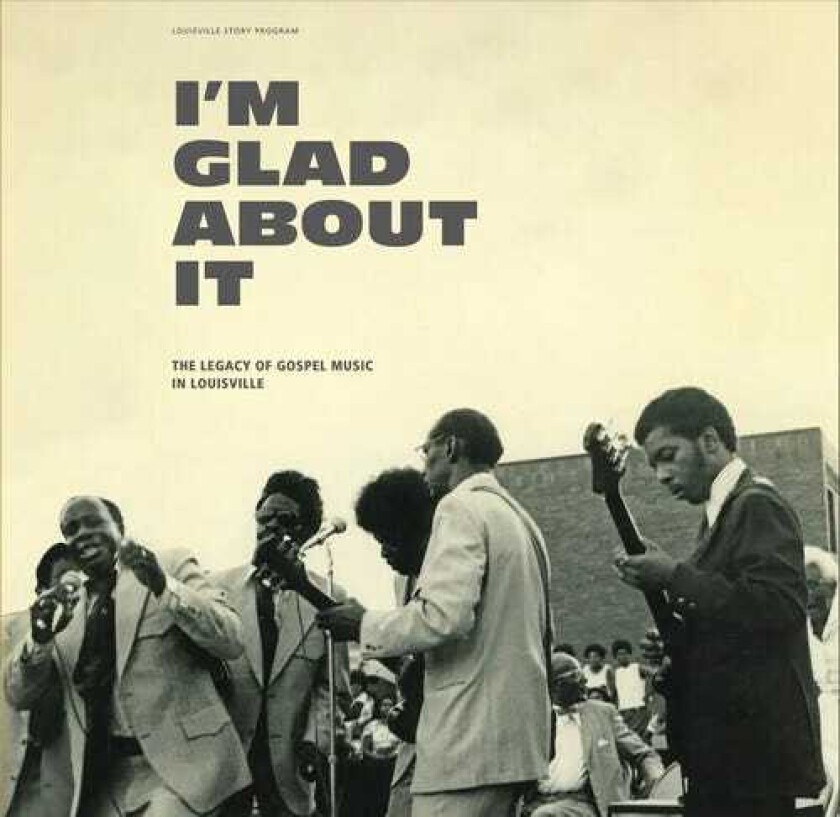 Diverse Artister I'm Glad About It Legacy Of Gospel LP/Vinyl