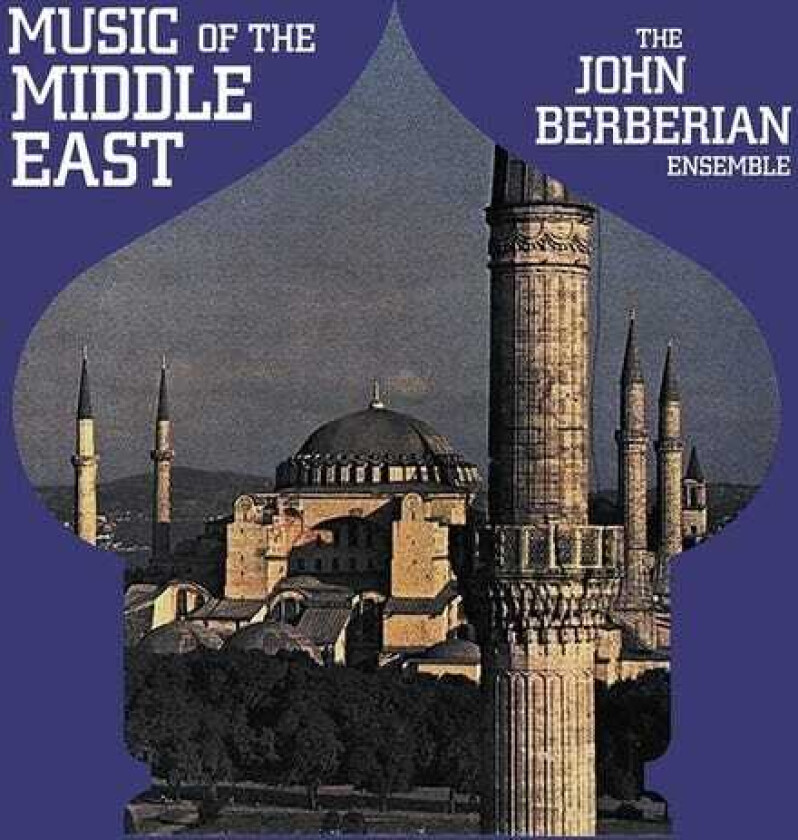 John Berberian Music Of The Middle East LP/Vinyl