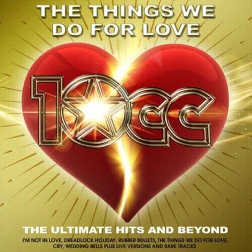 10CC Things We Do For Love: The Ultimate Hits & Beyond LP/Vinyl