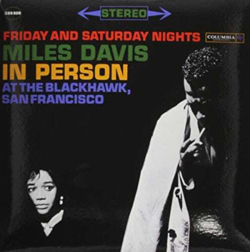 Miles Davis In Person Friday & Saturday Nights At Blackhawk LP/Vinyl