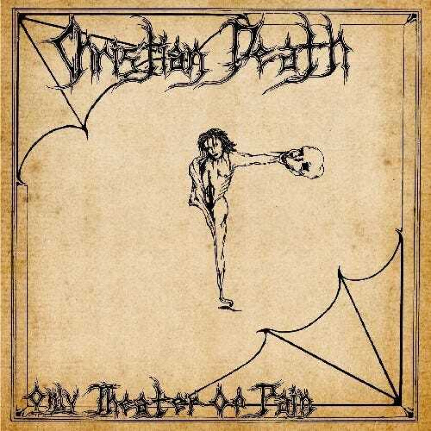 Christian Death Only Theatre Of Pain LP/Vinyl