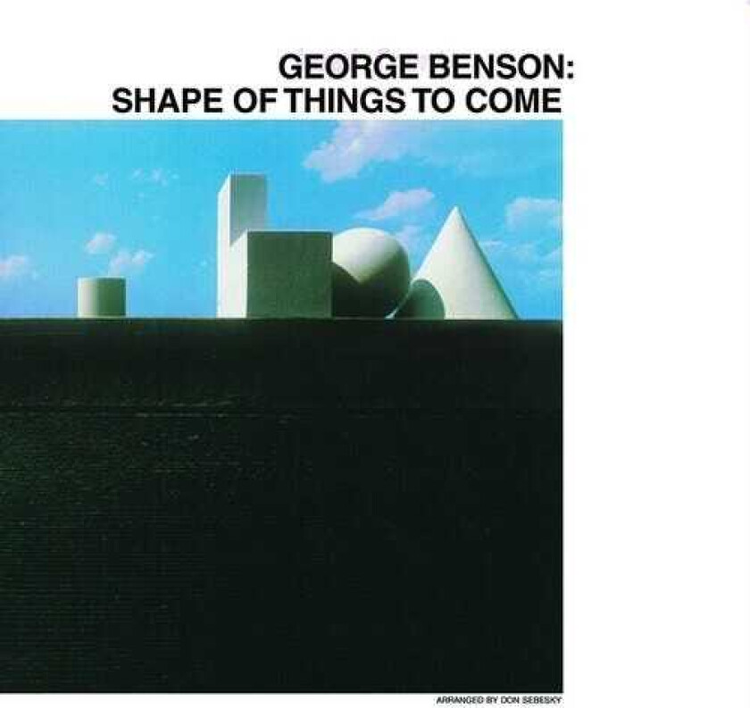George Benson Shape Of Things To Come LP/Vinyl