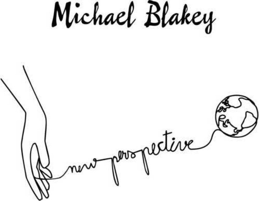 Michael Blakey New Perspective LP/Vinyl