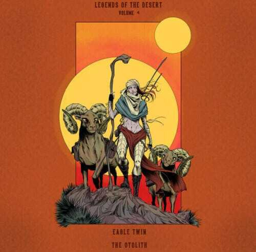 Eagle Twin & The Otolith Legends Of The Desert: Vol. 4 LP/Vinyl