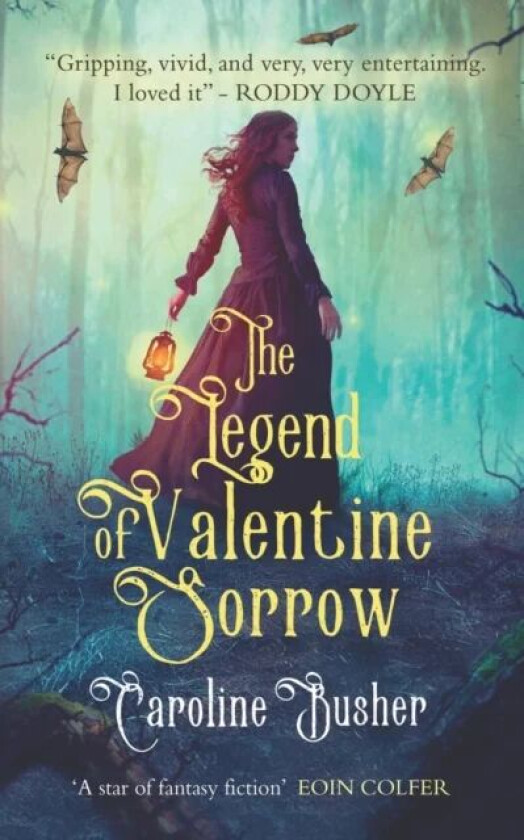 Legend Of Valentine Sorrow av Caroline Busher