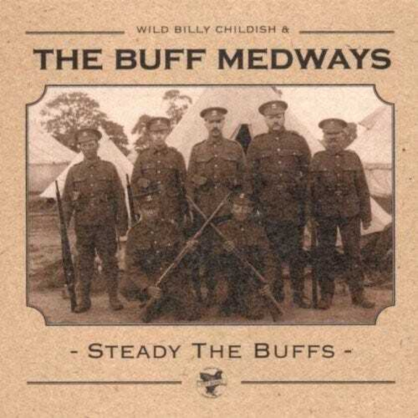The Buff Medways Steady The Buffs LP/Vinyl