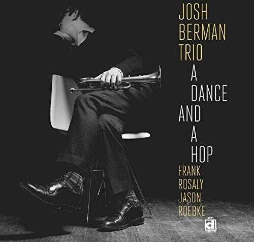 Josh Berman Dance & A Hop LP/Vinyl