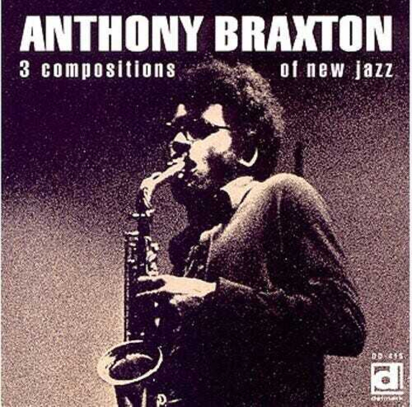 Anthony Braxton 3 Compositions Of New Jazz LP/Vinyl