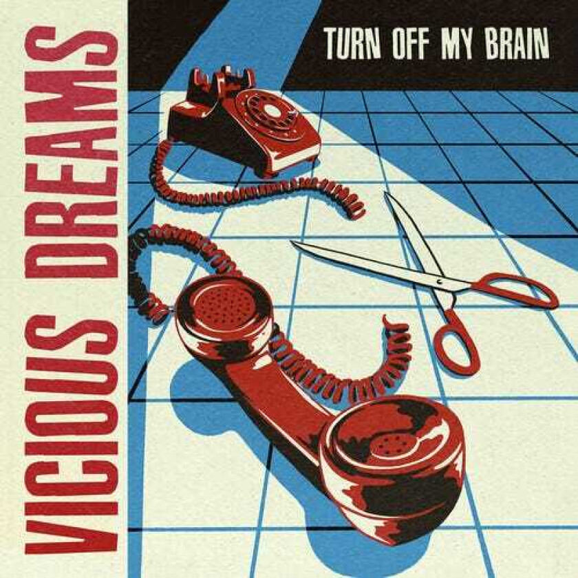 Vicious Dreams Turn Off My Brain LP/Vinyl