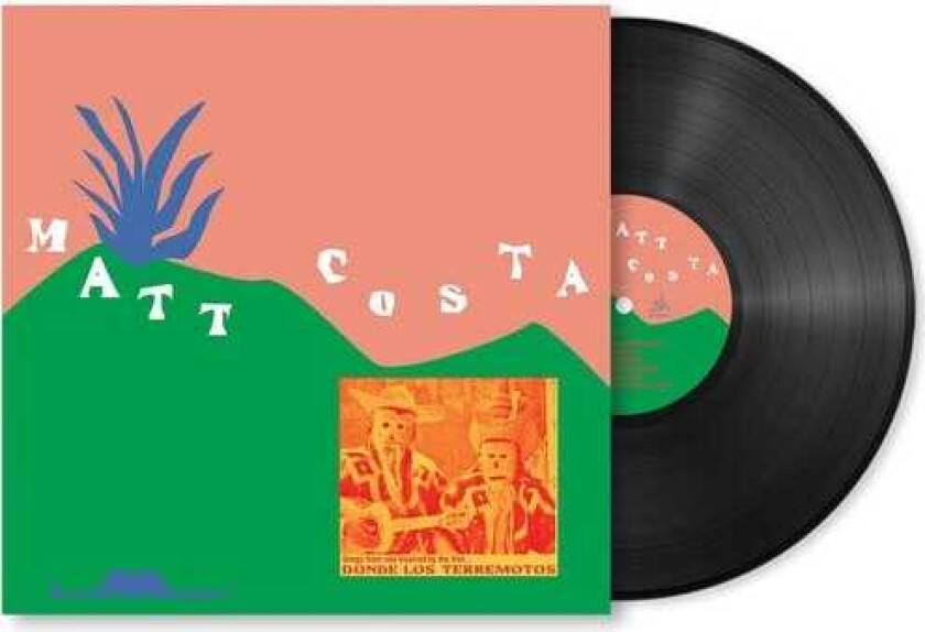 Matt Costa Donde Los Terremotos: Songs From And Inspired By LP/Vinyl