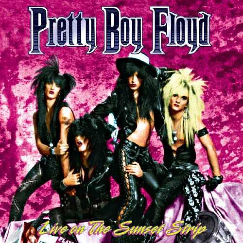 Pretty Boy Floyd Live On The Sunset Strip Pink/black Splatter LP/Vinyl