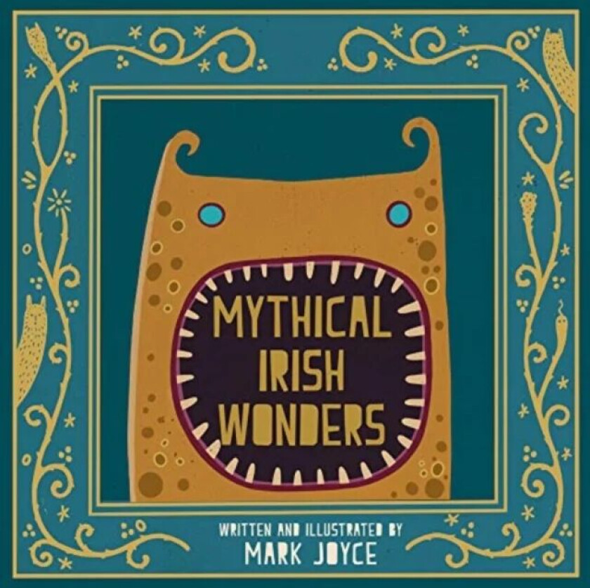 Mythical Irish Wonders av Mark Joyce