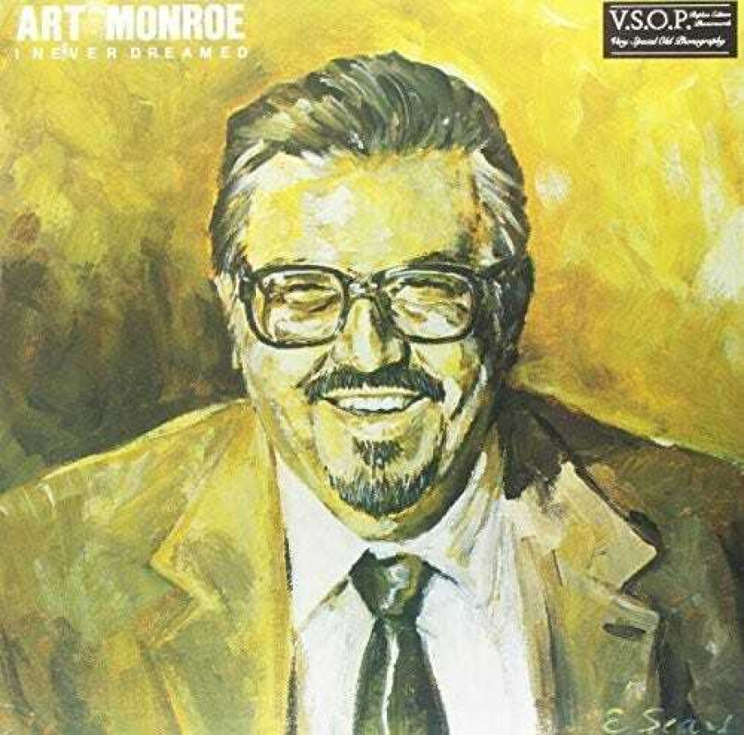 Art Monroe I Never Dreamed LP/Vinyl