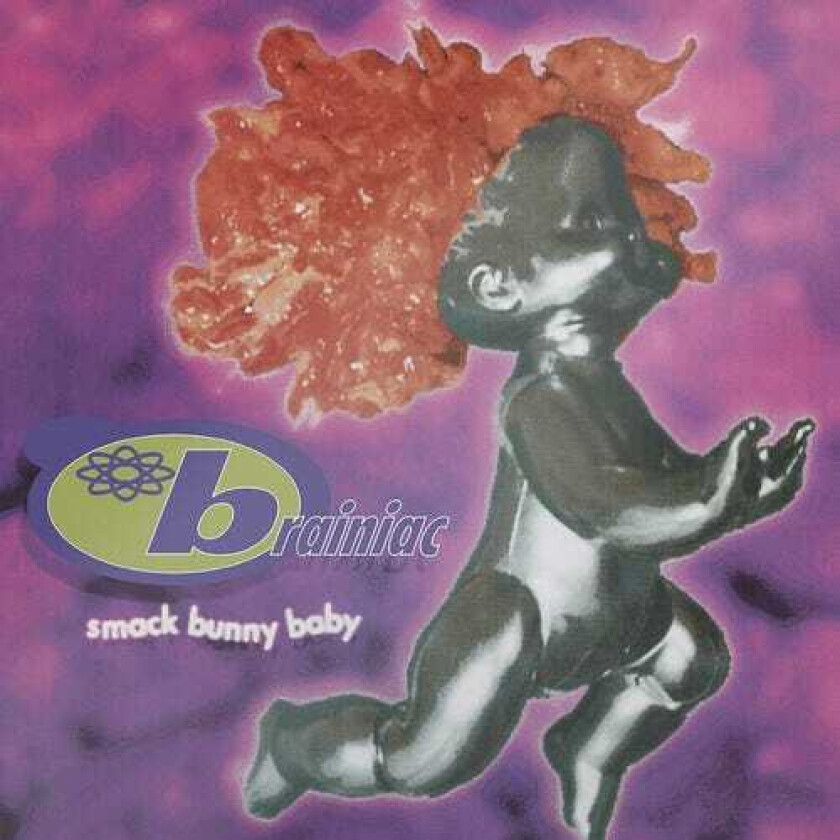 Brainiac Smack Bunny Baby LP/Vinyl