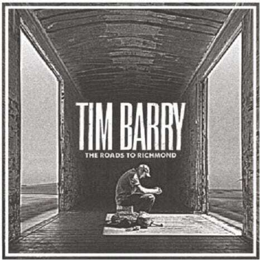 Tim Barry Roads To Richmond LP/Vinyl