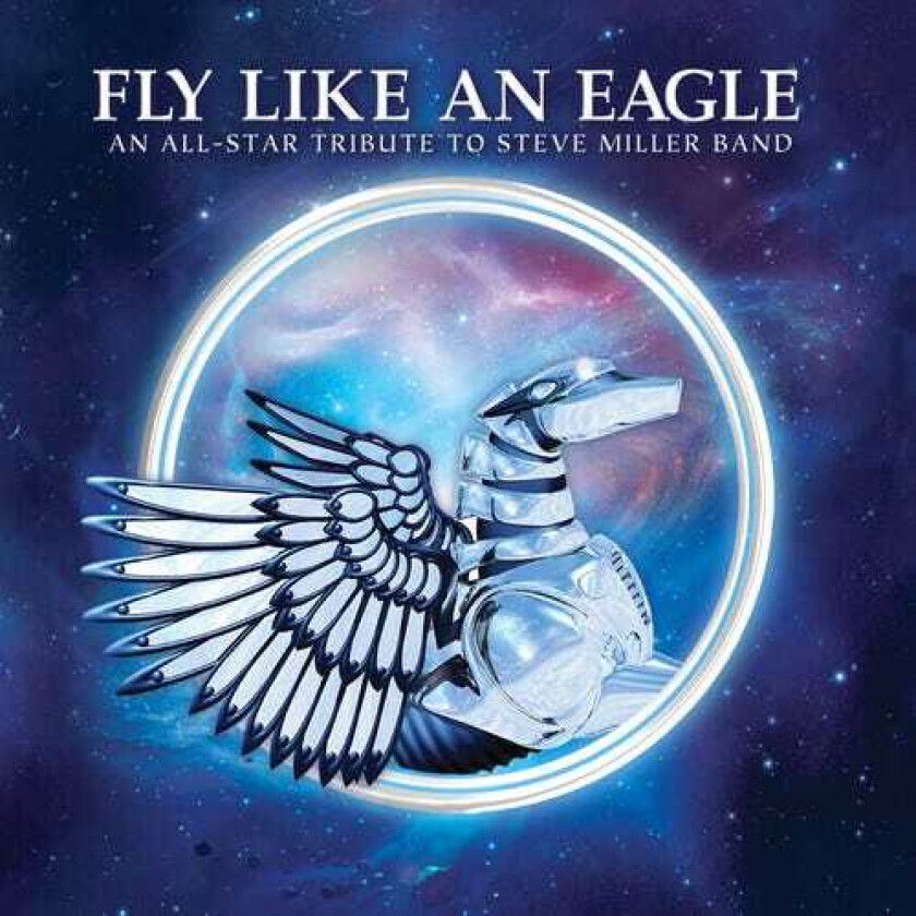 Diverse Artister Fly Like An Eagle Tribute To Steve Miller / Var LP/Vinyl
