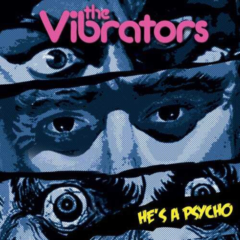 The Vibrators He's A Psycho LP/Vinyl