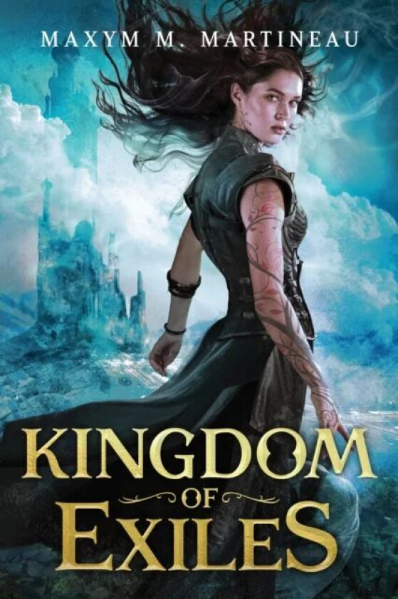 Kingdom of Exiles av Maxym M. Martineau