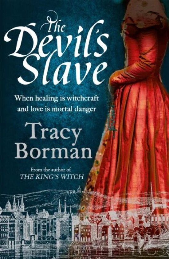The Devil's Slave av Tracy Borman