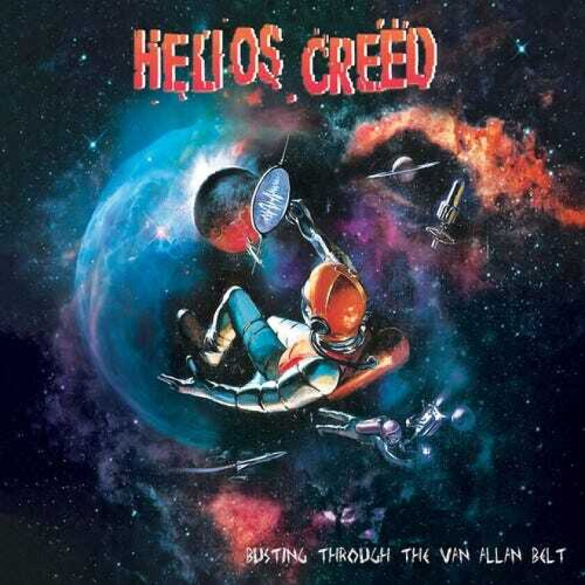 Helios Creed Busting Through The Van Allan Belt LP/Vinyl