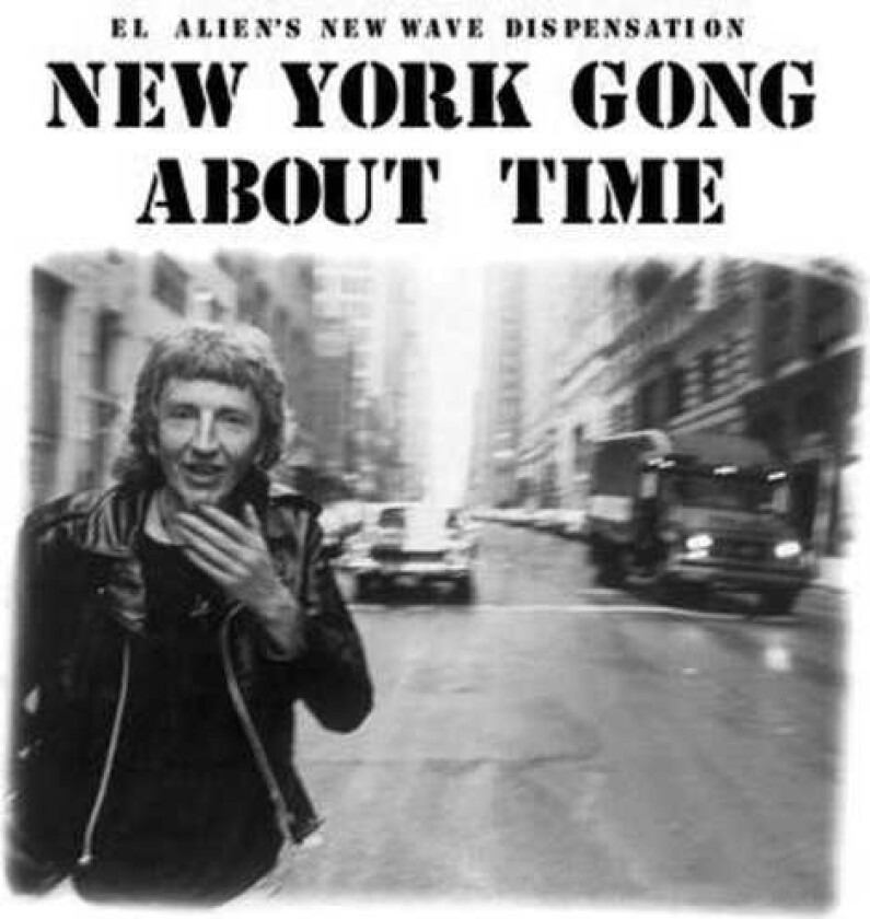 New York Gong About Time LP/Vinyl