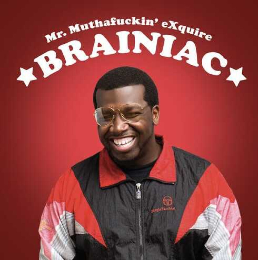 Mr. Muthaf***in' Exquire Brainiac LP/Vinyl