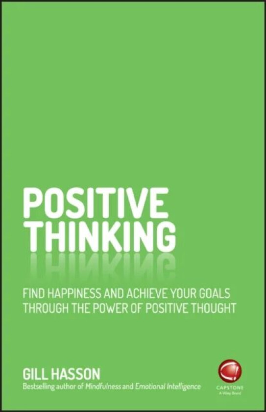 Positive Thinking av Gill (University of Sussex UK) Hasson