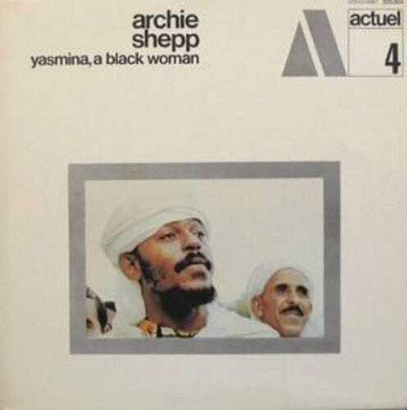 Archie Shepp Yasmina A Black Woman LP/Vinyl
