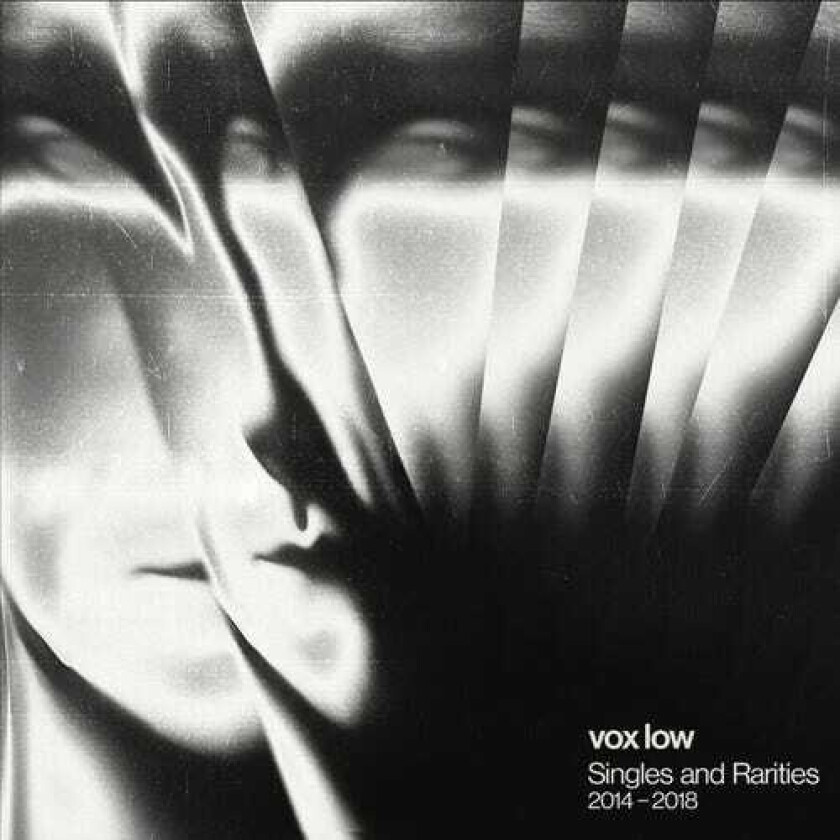 Vox Low Singles & Rarities: 2014/2018 LP/Vinyl