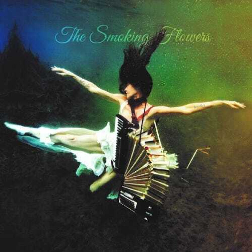 The Smoking Flowers Let's Die Together LP/Vinyl