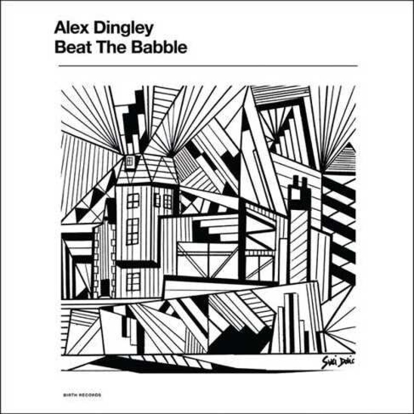 Alex Dingley Beat The Babble LP/Vinyl