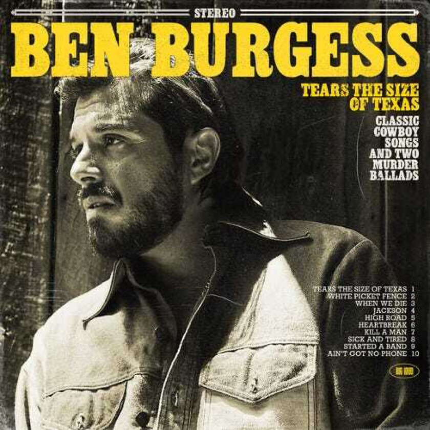 Ben Burgess Tears The Size Of Texas LP/Vinyl