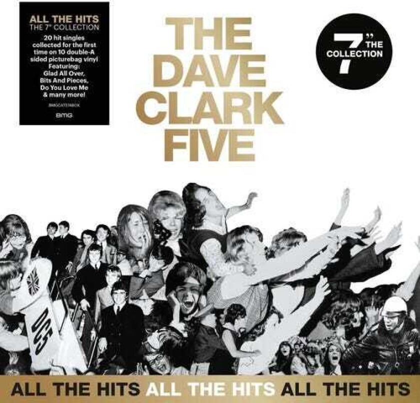 The Dave Clark Five All The Hits: The 7" Collection LP/Vinyl