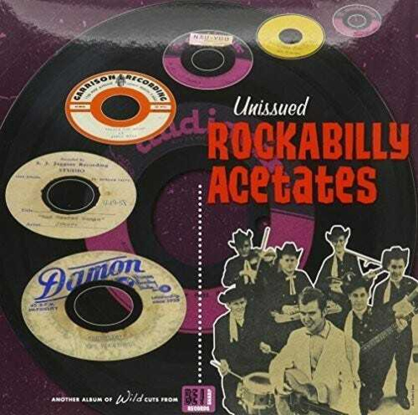 Diverse Artister Unissued Rockabilly Acetates LP/Vinyl