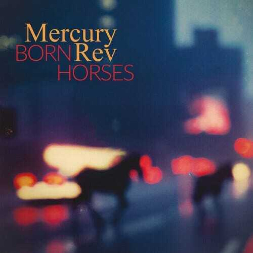 Mercury Rev Born Horses LP/Vinyl