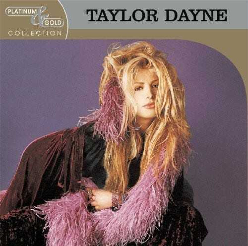 Taylor Dayne Platinum & Gold Collection CD