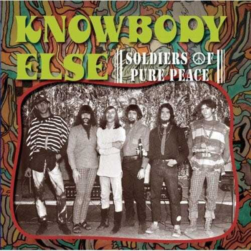 The Knowbody Else Soldiers Of Pure Peace CD