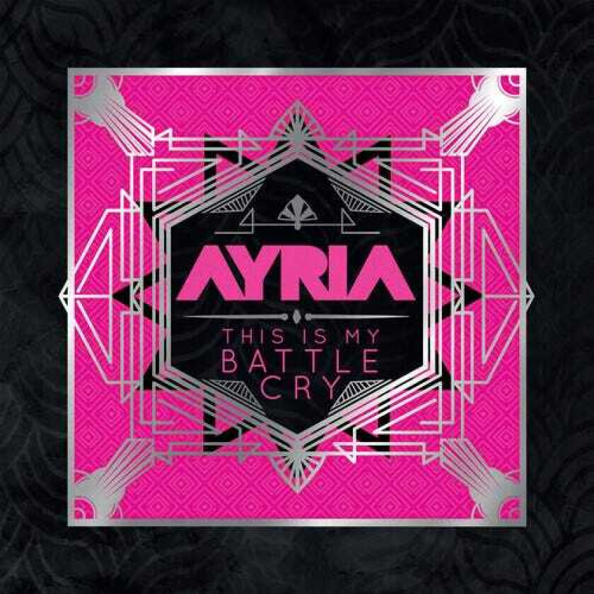Ayria This Is My Battle Cry LP/Vinyl