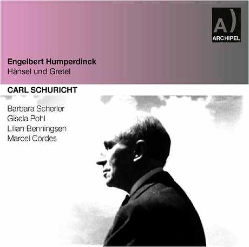 Carl Schuricht Hansel & Gretel CD
