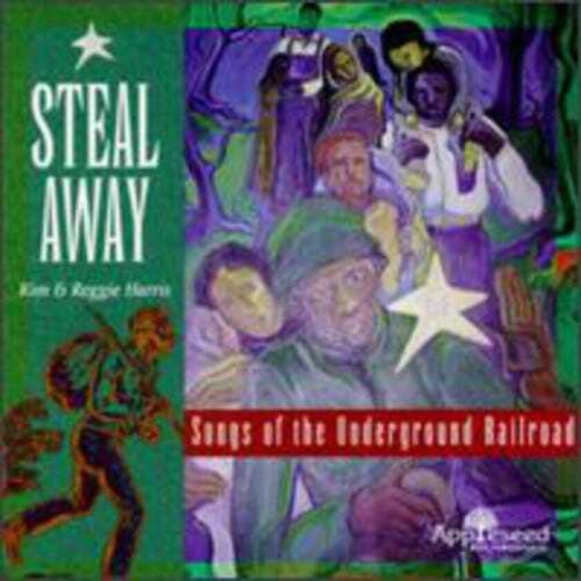 Kim & Reggie Harris Steal Away Music Of Underground Railroad CD