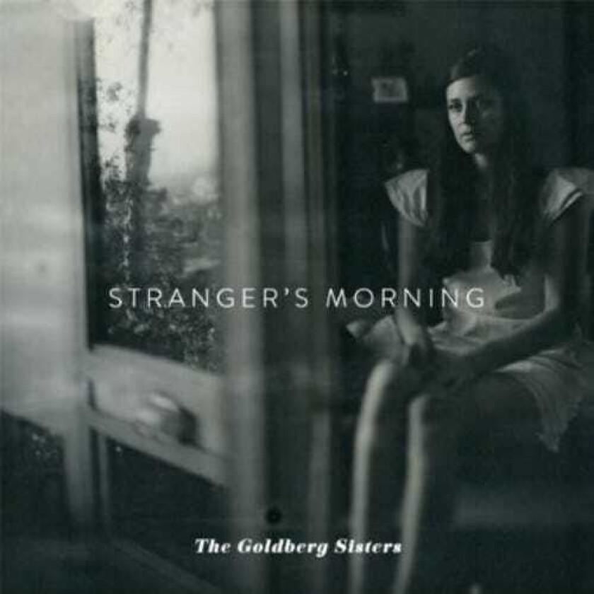 The Goldberg Sisters Stranger's Morning CD